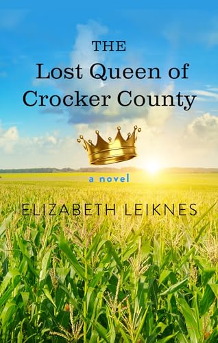 Stock image for The Lost Queen of Crocker County for sale by Better World Books