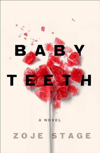 Stock image for Baby Teeth for sale by Better World Books