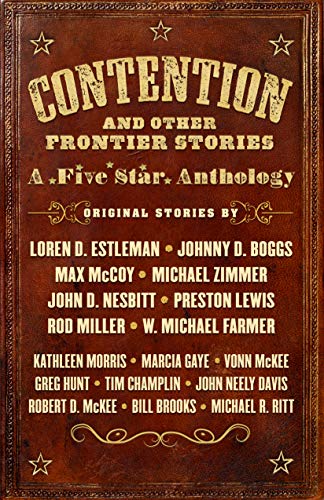 9781432854669: Contention and Other Frontier Stories: A Five Star Anthology