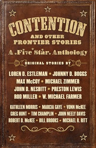 Beispielbild fr Contention and Other Frontier Stories: A Five Star Anthology zum Verkauf von Ergodebooks