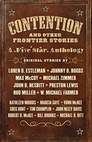 9781432854690: Contention and Other Frontier Stories: A Five Star Anthology