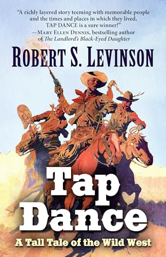 Beispielbild fr Tap Dance: A Tall Tale of the Wild West zum Verkauf von Buchpark