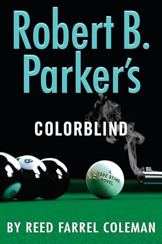 Beispielbild fr Robert B. Parker's Colorblind (A Jesse Stone Novel) zum Verkauf von BooksRun