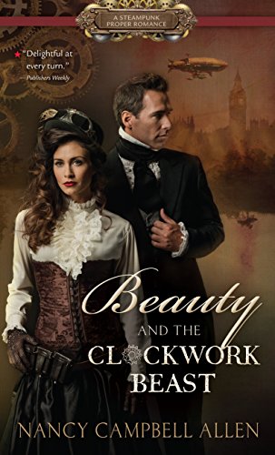 Stock image for Beauty and the Clockwork Beast for sale by Better World Books