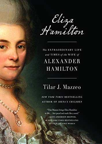 Imagen de archivo de Eliza Hamilton : The Extraordinary Life and Times of the Wife of Alexander Hamilton a la venta por Better World Books