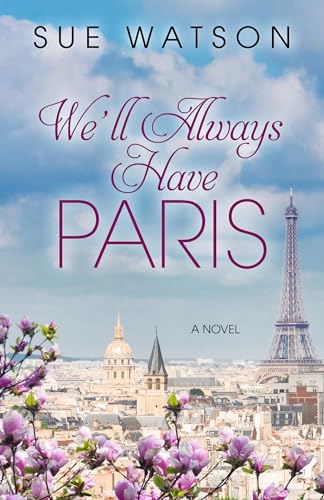 9781432856731: We'll Always Have Paris (Kennebec Large Print Superior Collection)