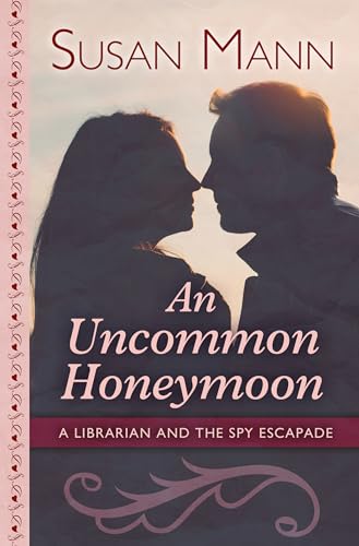Beispielbild fr An Uncommon Honeymoon zum Verkauf von Better World Books