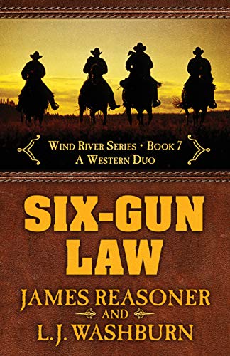 Imagen de archivo de Six-Gun Law : A Western Duo a la venta por Better World Books