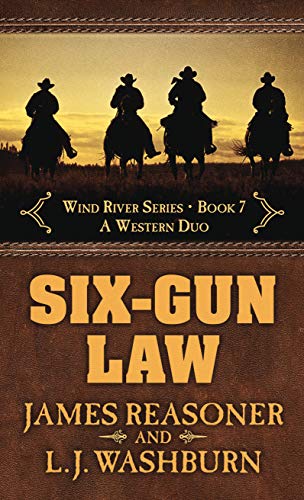 Imagen de archivo de Six-Gun Law : A Western Duo a la venta por Better World Books