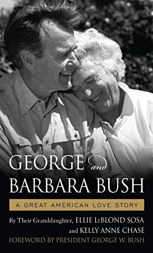 Stock image for George and Barbara Bush : A Great American Love Story for sale by Better World Books