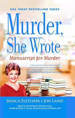 Stock image for Murder, She Wrote : Manuscript for Murder for sale by Better World Books: West