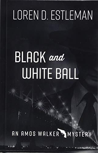 Stock image for Black and White Ball (An Amos Walker Novel) for sale by Hippo Books