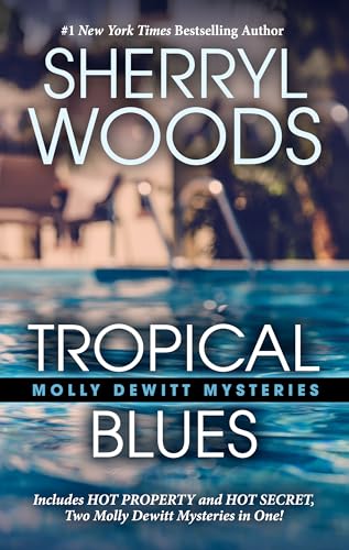 Beispielbild fr Tropical Blues was Too Hot to Handle: Hot Property Mysteries (Molly Dewitt) zum Verkauf von Better World Books: West