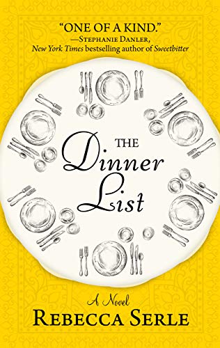 Beispielbild fr The Dinner List zum Verkauf von Better World Books