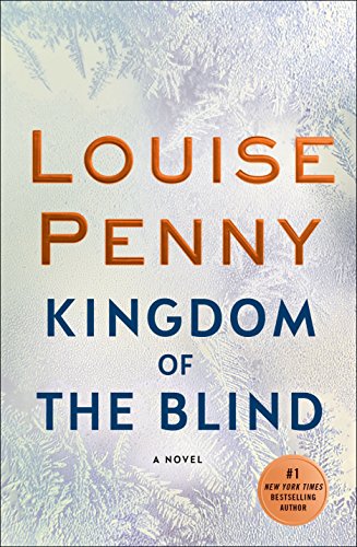 Beispielbild für Kingdom of the Blind: A Novel (A Chief Inspector Gamache Novel) zum Verkauf von Discover Books