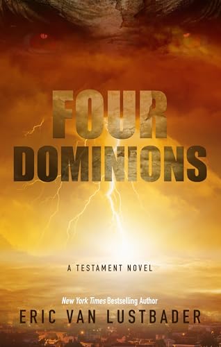 Beispielbild fr Four Dominions (A Testament Novel) zum Verkauf von Better World Books