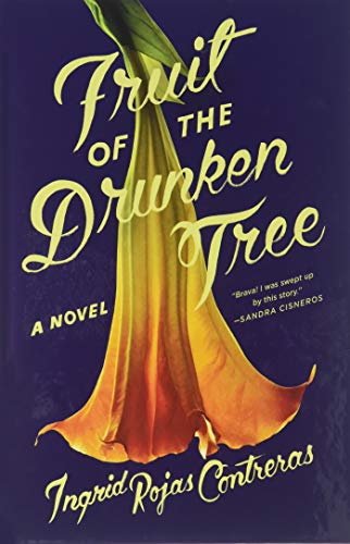 Stock image for Fruit of the Drunken Tree for sale by Better World Books