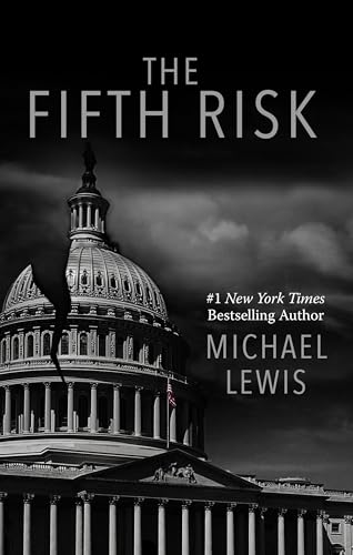 Imagen de archivo de The Fifth Risk : Undoing Democracy a la venta por Better World Books: West