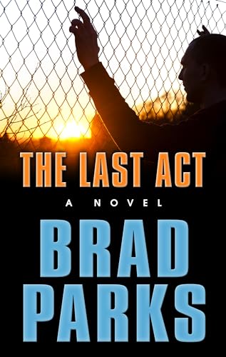 Beispielbild fr The Last Act (Thorndike Press Large Print Mystery Series) zum Verkauf von Better World Books