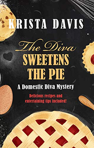 9781432864446: The Diva Sweetens the Pie: 12 (Wheeler Large Print Cozy Mystery: Domestic Diva Mystery)