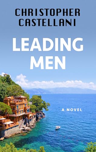 Imagen de archivo de Leading Men : A Novel a la venta por Better World Books: West