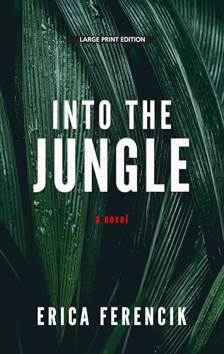 Stock image for Into the Jungle (Thorndike Press Large Print Core Series) for sale by Better World Books