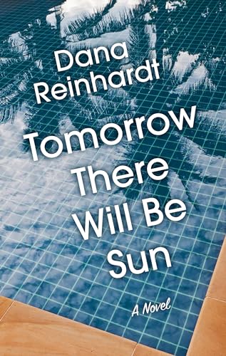Stock image for Tomorrow There Will Be Sun (Thorndike Press Large Print Core Series) for sale by Better World Books: West