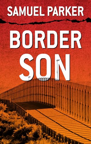 Beispielbild fr Border Son zum Verkauf von Better World Books