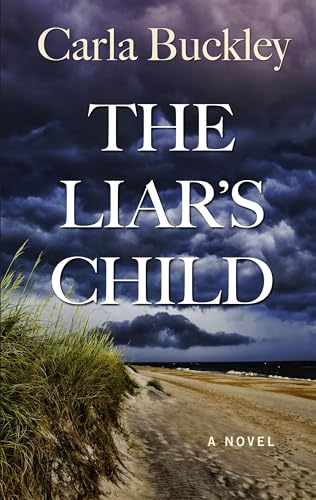 9781432865634: The Liar's Child (Thorndike Press Large Print Thriller)