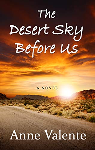 Beispielbild fr The Desert Sky Before Us zum Verkauf von Revaluation Books