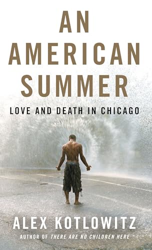 9781432866365: An American Summer: Love and Death in Chicago