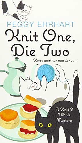 Stock image for Knit One, Die Two (A Knit & Nibble Mystery) for sale by BooksRun