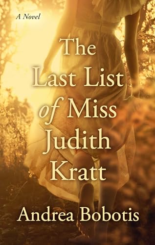 Imagen de archivo de The Last List of Miss Judith Kratt (Thorndike Press Large Print Relationship Reads) a la venta por Books From California