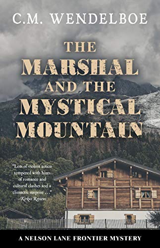 Stock image for The Marshal and the Mystical Mountain for sale by ThriftBooks-Dallas