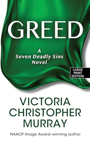 Beispielbild fr Greed : A Seven Deadly Sins Novel zum Verkauf von Better World Books