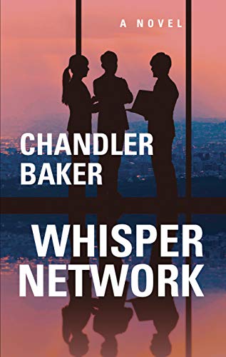 Beispielbild fr Whisper Network : A Novel zum Verkauf von Better World Books