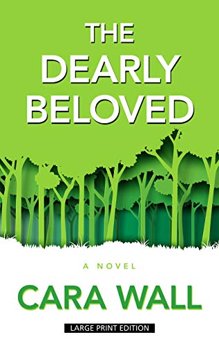 Stock image for The Dearly Beloved : A Novel for sale by Better World Books
