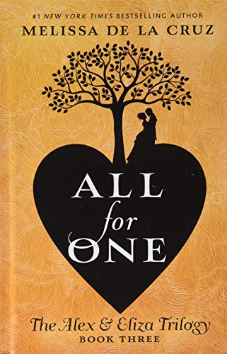 Stock image for All for One (The Alex & Eliza Trilogy) for sale by Hippo Books