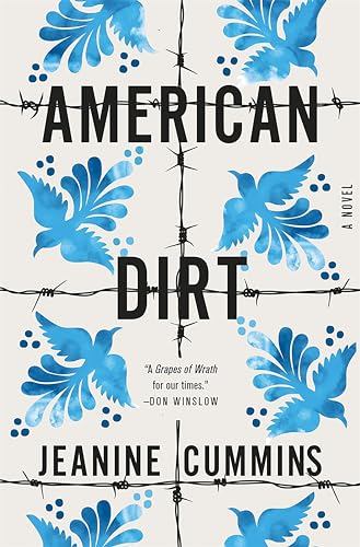 Stock image for American Dirt : A Novel for sale by Better World Books