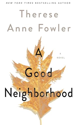 Stock image for A Good Neighborhood (Thorndike Press Large Print Basic Series) for sale by Better World Books