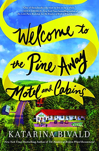 Stock image for Welcome to the Pine Away Motel and Cabins (Thorndike Press Large Print Basic) for sale by SecondSale