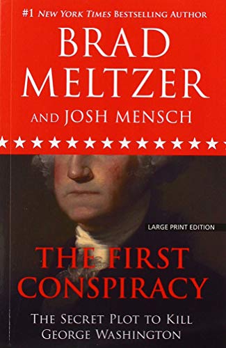 9781432873172: The First Conspiracy: The Secret Plot to Kill George Washington