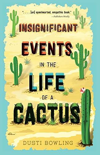 Stock image for Insignificant Events in the Life of a Cactus (Life of a Cactus (1)) for sale by SecondSale