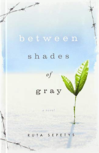 Stock image for Between Shades of Gray for sale by Revaluation Books