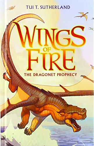 Imagen de archivo de The Dragonet Prophecy (Wings of Fire (1)) a la venta por GoldenWavesOfBooks