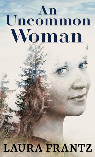 Stock image for An Uncommon Woman for sale by Better World Books