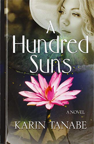 Stock image for A Hundred Suns for sale by Better World Books