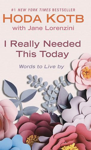 Beispielbild fr I Really Needed This Today: Words to Live By (Thorndike Press Large Print Basic) zum Verkauf von Dream Books Co.