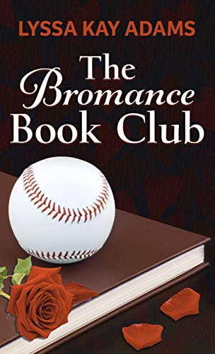 Stock image for The Bromance Book Club for sale by Better World Books: West