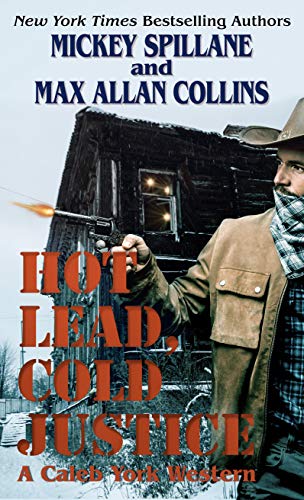 Imagen de archivo de Hot Lead, Cold Justice a la venta por ThriftBooks-Atlanta